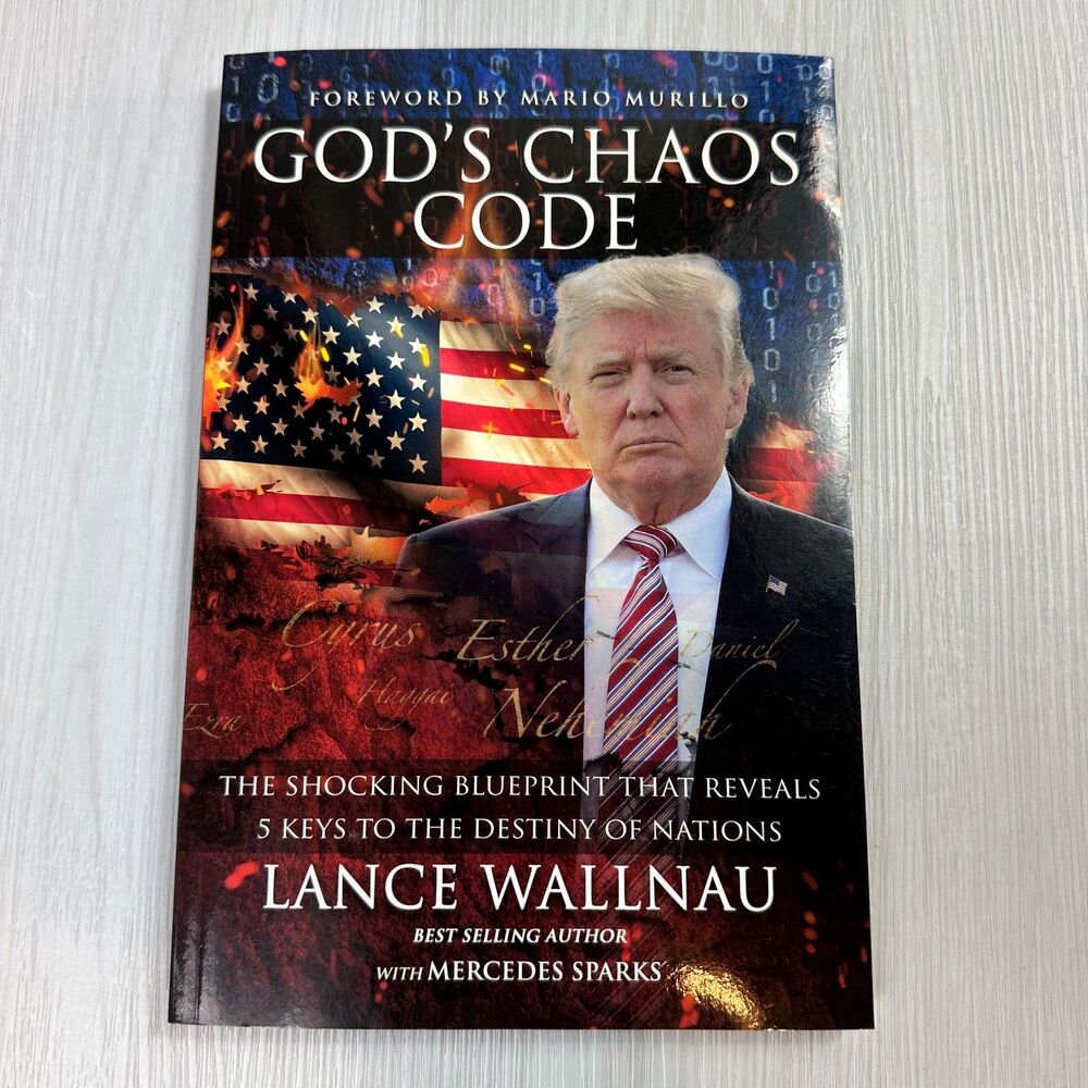 God's Chaos Code - Lance Wallnau (Paperback, 2020) Donald Trump Prophecy